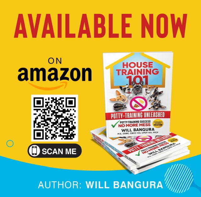 House-Training-101-Potty-Training-Unleashed Book By Puppy TRainer in Phoenix Az, Will Bangura Available on Amazon